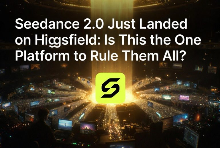 Seedance 2.0 Just Landed on Higgsfield — Is This the One Platform to Rule Them All?